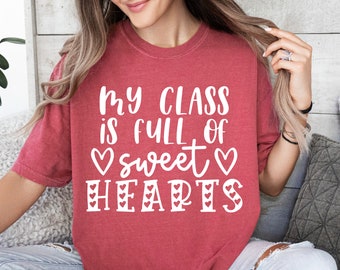 My Class is Full of Sweet Hearts Teacher SVG Files For Cricut, Teacher Valentine SVG, Cute Teacher Saying, Sweet Hearts SVG, Be Mine Svg
