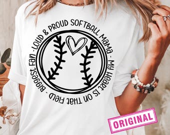 Loud Proud Softball Mom SVG, Softball Shirt Svg, Sports Mom Svg, Game Day Svg, Silhouette Svg, Mom Life, Softball Mom Png, Cut File Cricut