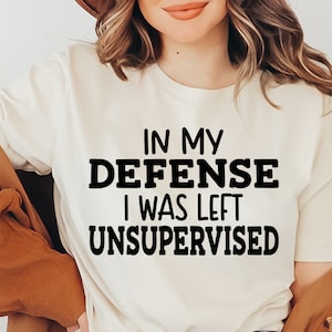 In My Defense werd ik zonder toezicht achtergelaten SVG, sarcastische Svg, grappige Svg, silhouet, Cricut, cameo, digitaal bestand, grappige papa Svg, commercieel gebruik
