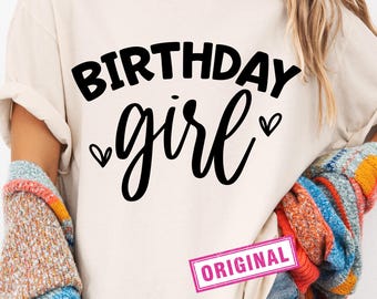 Birthday Girl SVG, Birthday Queen Svg, Its My Birthday, Birthday Squad Svg, Happy Birthday Svg, Birthday Shirt Svg, Womens Birthday Svg