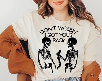I Got Your Back Skeleton SVG PNG PDF, Skeleton Png, Halloween Shirt Svg, Commercial Use, Silhouette, Cricut, Digital, Mom Halloween