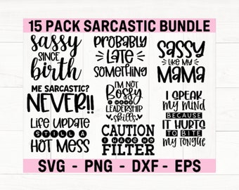 Sarcastic Bundle Svg, Sarcastic Svg Files, Funny Quotes Svg, Silhouette, Cricut, Cameo, Digital, Sarcasm Svg, Shirt Bundle