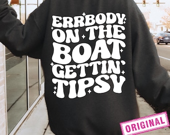 Errbody On The Boat Getting Tipsy Svg, Adult Humor Svg, Funny Quote Svg, Summer Svg, Lake Png, Camper Life Svg, Sublimation Design, Retro