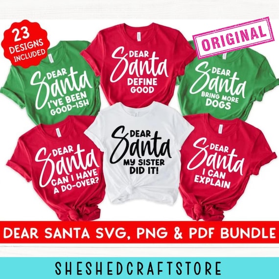 Dear Santa SVG PNG PDF Bundle, Family Christmas Shirt Svg, Funny Christmas Group Shirts, Matching Christmas Shirts Svg, Sibling Christmas