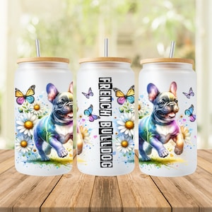 Bulldog Francês 16 oz Glass Wrap, Glass Design Png, 16 Oz Glass Can Wrap Png, Dog Glass Can Sublimation, Digital Download Png
