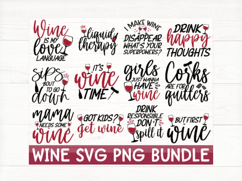 Puede incluir: Una colecci&oacute;n digital de doce dise&ntilde;os gr&aacute;ficos con tem&aacute;tica de vino, con tipograf&iacute;a en negro y rojo e ilustraciones de copas y botellas. El texto incluye frases como Wine is my love language y Wine SVG PNG Bundle.