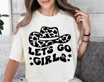 Let's Go Girls SVG, Cowboyhut SVG, Cowboy SVG, Cowgirl svg, Südliche Noten, Western svg, Howdy Yall Country Style Shirt svg, Nash Bash svg