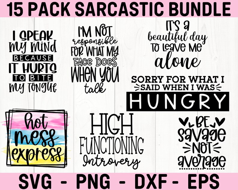 Sarcastic Bundle Svg, Sarcastic Svg Files, Funny Quotes Svg, Silhouette, Cricut, Cameo, Digital, Sarcasm Svg, Shirt Bundle image 2