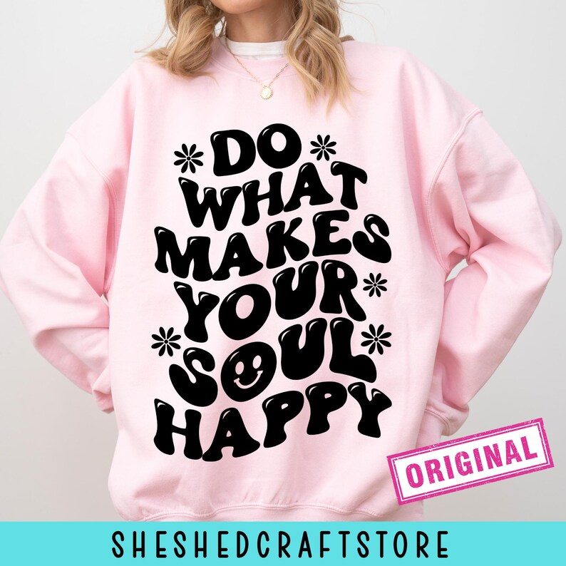 Haz lo que te haga feliz SVG, SVG retro, SVG genial, Cita inspiradora, SVG positivo, SVG de amor propio, SVG hippie, SVG de salud mental imagen 8