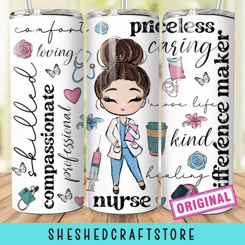 Nurse Tumbler wrap png, nurse affirmation tumbler wrap png 20oz Skinny Straight, nurse tumbler png, brunette nurse, Nursing Tumbler Wrap Png image 1