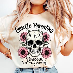 Gentle parenting png, Funny Mom PNG, Shirt sublimation designs, Popular now png, mom life png, Skull mom png, Mom png for shirt, DTF designs