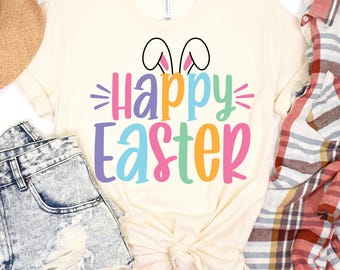 Happy Easter SVG Cut File, Easter Shirt Svg, Spring Svg, Bunny Ears Svg, Teacher Easter Svg, Easter Png, Cut Files for Cricut, Sublimation
