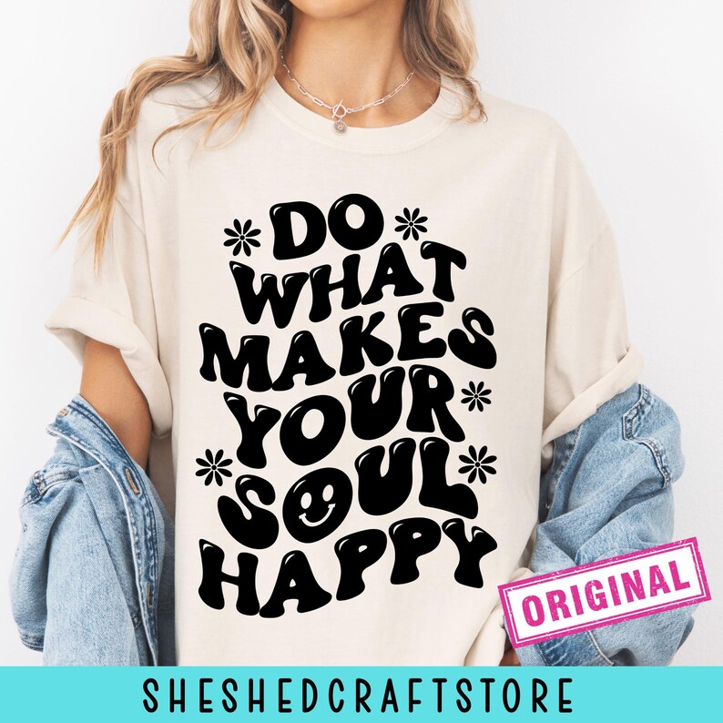 Haz lo que te haga feliz SVG, SVG retro, SVG genial, Cita inspiradora, SVG positivo, SVG de amor propio, SVG hippie, SVG de salud mental imagen 4
