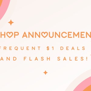 Pu&ograve; includere: Grafica astratta arancione e rosa con il testo "SHOP ANN♡UNCEMENT" e "OFFERTE FREQUENTI A $1 E VENDITE FLASH!"