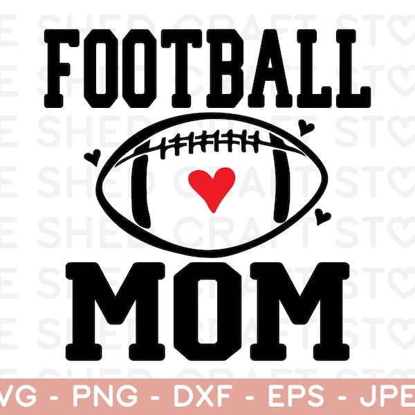 Football Mom Svg, Football Mom Life Svg, Mom Life Svg, Football Designs, Cheer Mom Svg, Cut File For Cricut, Silhouette, Png, Dxf