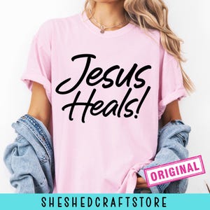 Jesus Heals SVG, Christian Quotes Svg, Bible Verse Shirt, Commercial Use, Silhouette, Cricut, Cameo, Digital File, Faith Svg