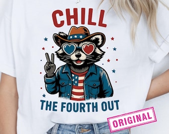 Chill The Fourth Out PNG 4th of july Png Funny Raccoon Fourth of July Retro 4th July Snarky America Independence Day SUBLIMATION