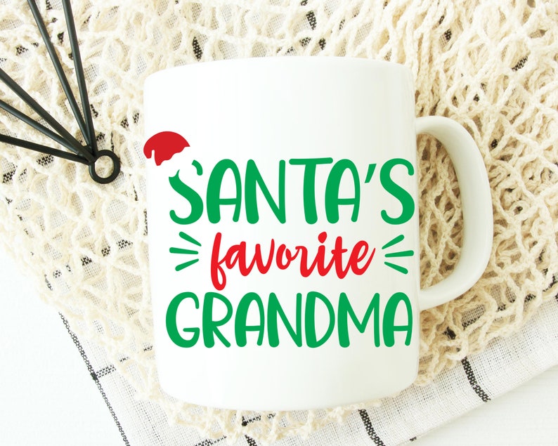 Download Santas Favorite Grandma SVG Christmas svg Grandmother svg ...