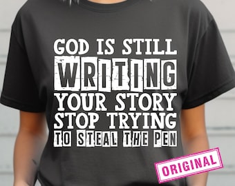 God Is Still Writing Your Story Svg, Funny Christian Svg, women of the bible svg, jesus svg, bible quote svg, christian quotes svg