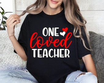 One Loved Teacher SVG PNG PDF, Teacher Svg, Best Teacher Svg, Teacher Appreciation Svg, Teacher Life Svg, Favorite Teacher Shirt Svg, cricut