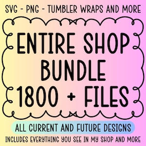 Ensemble complet de la boutique, plus de 18 000 modèles, Ensemble complet de la boutique, Modèles actuels et futurs, Utilisation commerciale, Svg, PNG, Emballages pour gobelets, Accès à vie