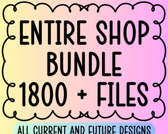 ENTIRE SHOP BUNDLE