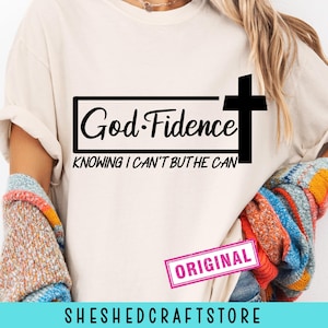 Godfidence SVG, Bible Verse Svg, Christian Quotes Svg, Commercial Use, Silhouette, Cricut, Digital, Faith Svg, Cut Files for Cricut
