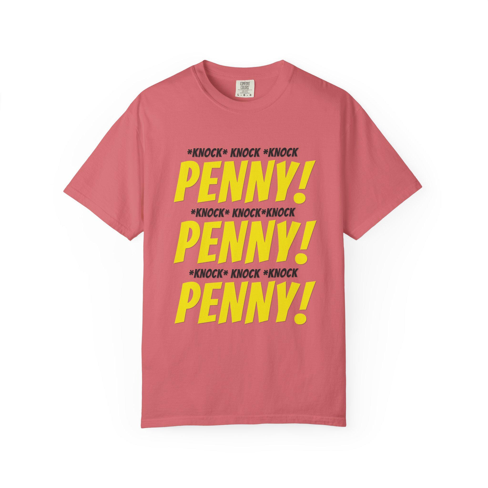 PENNY KNOCK KNOCK KNOCK (big bang theory) Tee Shirt