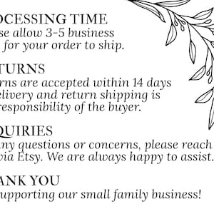 May include: White background with black text detailing processing time, returns, and inquiries. The text includes a thank you message for supporting a small family business. A decorative floral element is in the upper right corner.