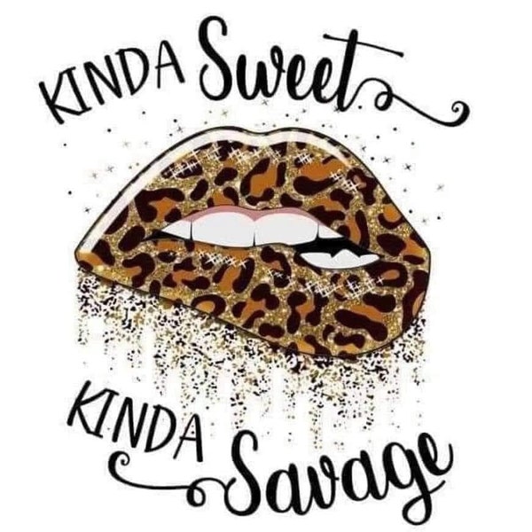 Instant PNG Download Kinda Street Kinda Savage Lips