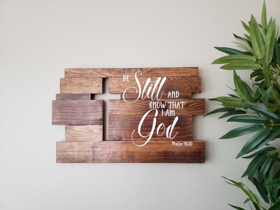 Large Wood Three Dimensional Rustic Cross Sign-"Be Still and Know..." Approx 18" x 12"- Grief and Mourning- Encouragement