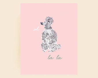 Oh La La Poodle INSTANT DOWNLOAD - Oh La La French Printable