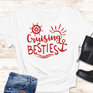 Cruise Shirts Besties, Best Friends Cruise T-Shirts, Cruising Matching Girls Trip Gift, Friends Cruise Ship Tee, Cruise Vacation Shirts