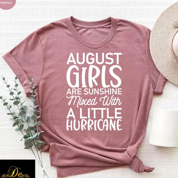 August Girl T-Shirt,August Birthday Tee,Gift For Birthday Girl,August Birthday Gift,Birthday Party Shirt,Gift For August Women,Birthday Girl