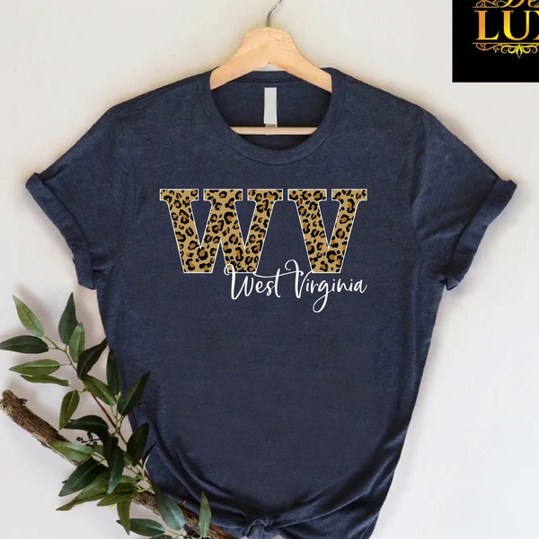 Leopard WV T-Shirt,West Virginia Shirt, West Virginia Women Shirt, WV State Shirt, Gift For  WV Native, West Virginia Tee, West Virginia Fan