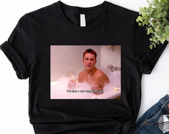 I've Had A Very Long Hard Day T-Shirt,Funny Chandler Bing Shirt,Matthew Friends Shirt,Chandler Bath Scene,RIP Chandler Bing, Chandler Merch