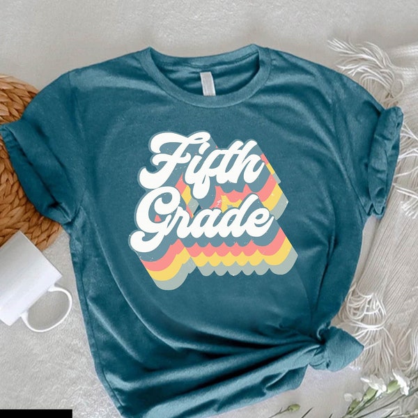 Fifth Grade Teacher Shirt,Retro Teacher Shirt,5th Grade Shirt for Girls,5th Grade Teacher Tshirt,Back to School Tee,Elementary School Shirt