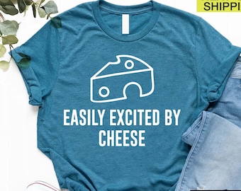Funny Cheese Tshirt, Cheese Shirt, Cheese Lover Shirt, Cheese Day Shirt, Cheese Gift, Cheese Lover Tee,Cheese Lover Gift, Food Lover T-shirt