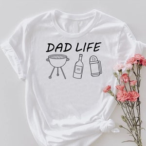 Dad Life T-Shirt,Fathers Day Gift From Wife,Father&#39;s Day T-Shirt,Gift for Dad,Gift for Husband,Dad Life Gift,Gift For Father,Funny Dad Shirt