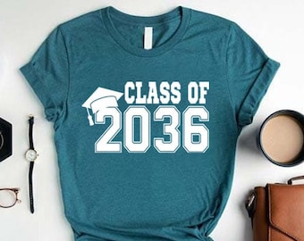 Class of 2036 Shirt,Graduation Gift for Student,Senior 2036 Tshirt,Class Of 2036,Personalized Grad Tee,Gift For Students,Kindergarten Shirt