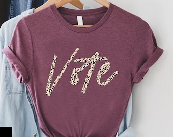 Vote Shirt for Women, Vote 2024 Election Shirt, Womens Vote Tshirt, Voter T-Shirt, Voting Tee, Politics Gift Shirt, Election Gift for Her