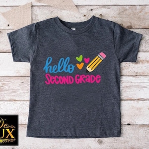 Hello Second Grade Tshirt, Second Grade Teacher, 2nd Grade Teacher Shirts, Gift For Teachers, First Day of School Shirt,Back to School Shirt