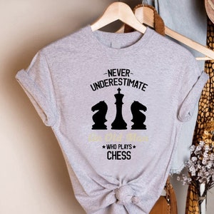 Funny Chess T-Shirt, Chess Player Gift, Chess Lover Shirt, Board Gamer Gift Tee, Chess Shirt for Men, Chess Piece Shirt, Chess Team Tshirts