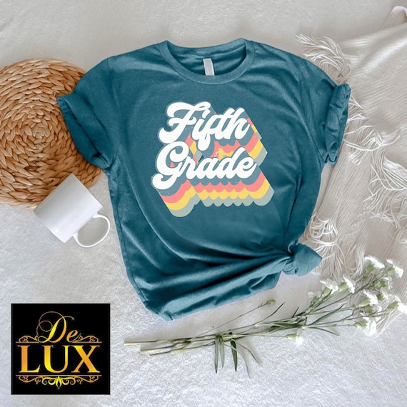 Fifth Grade Teacher Shirt,Retro Teacher Shirt,5th Grade Shirt for Girls,5th Grade Teacher Tshirt,Back to School Tee,Elementary School Shirt