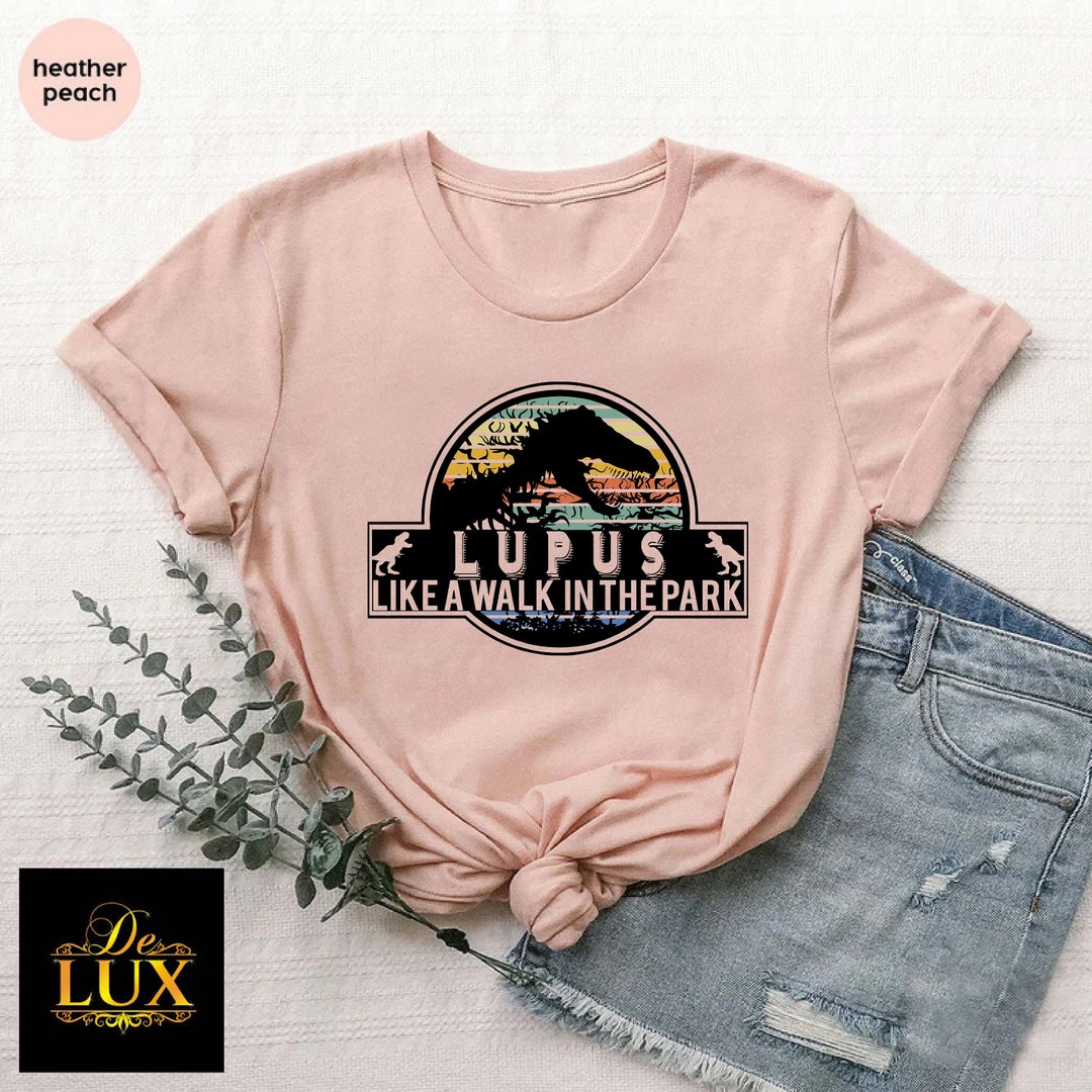 Funny Lupus Tshirt, Lupus Awareness Shirt, Lupus Warrior Gift,lupus