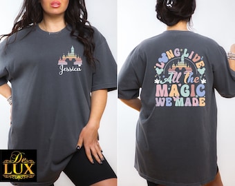 Comfort Colors® Custom Disney Long Live All The Magic We Made Shirt, All the Magic Tee, Retro Magical Disney Tshirt, Disneyland Castle Shirt