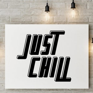 PNG Transparente JUST CHILL Clipart Uso comercial de alta calidad