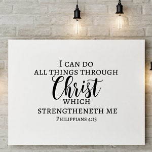 I Can Do All Things Through Christ Who Strengthens Me SVG, Bible Verse SVG, Vector File, Quote SVG, Scripture svg, Cricut, Cut Files,