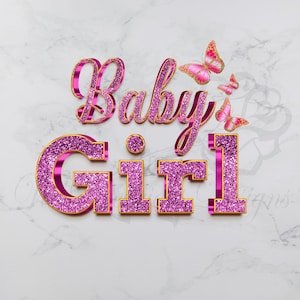 Baby Girl Butterflie Word 3D Style Glam Glitter PNG Download Clipart Baby Shower Clipart