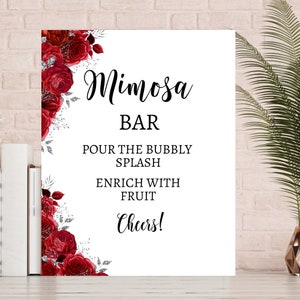 Instant Download Red Rose Silver 8x10 & 11x14 Mimosa Bar Sign Printable High Quality Wedding Bridal Shower Sign